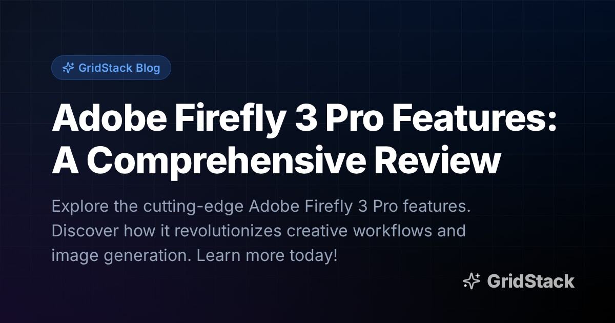 Adobe Firefly 3 Pro Features: A Comprehensive Review