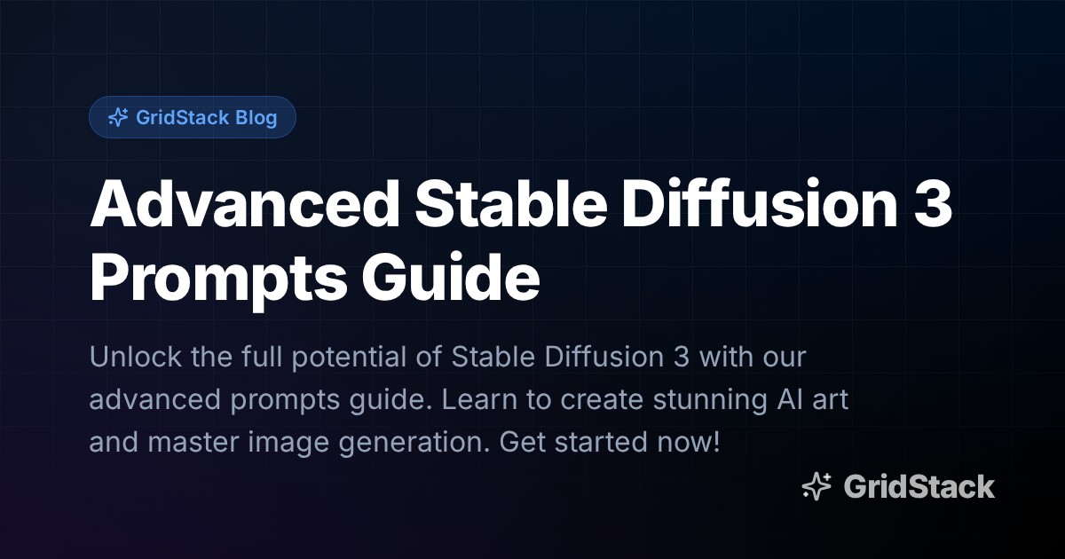 Advanced Stable Diffusion 3 Prompts Guide