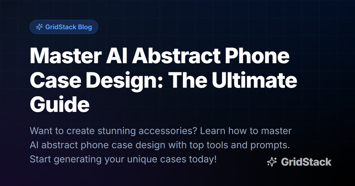 Master AI Abstract Phone Case Design: The Ultimate Guide