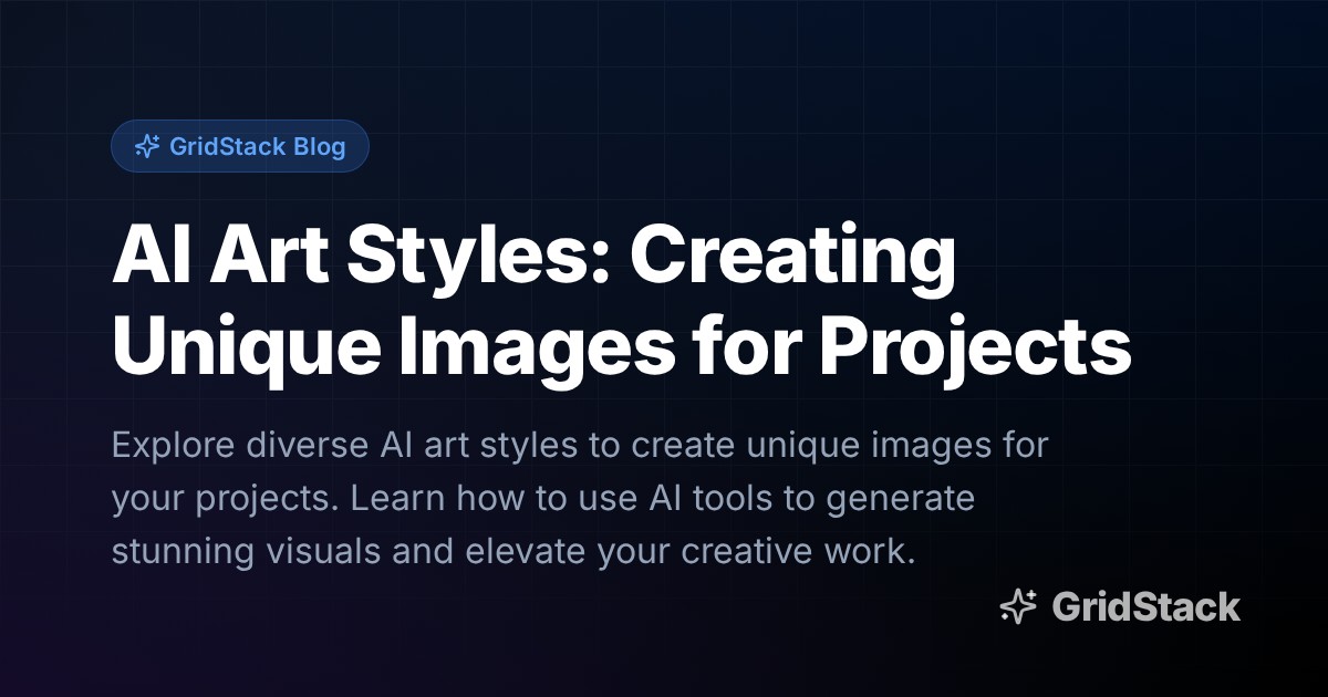 AI Art Styles: Creating Unique Images for Projects