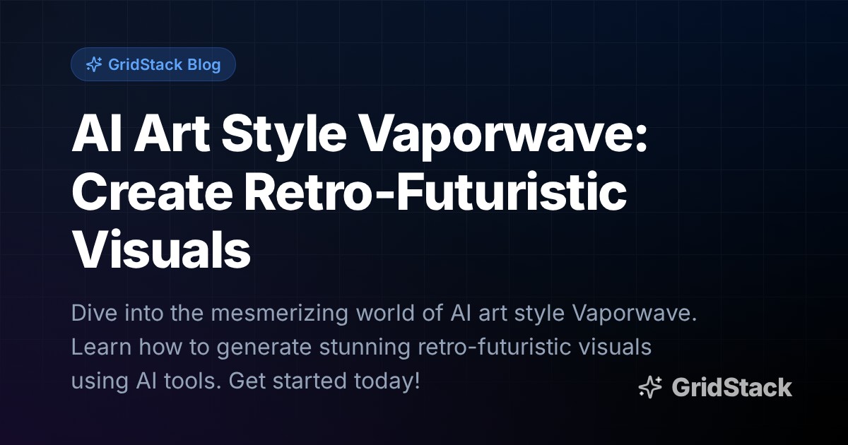 AI Art Style Vaporwave: Create Retro-Futuristic Visuals