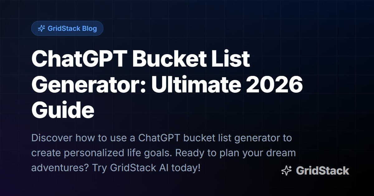 ChatGPT Bucket List Generator: Ultimate 2026 Guide