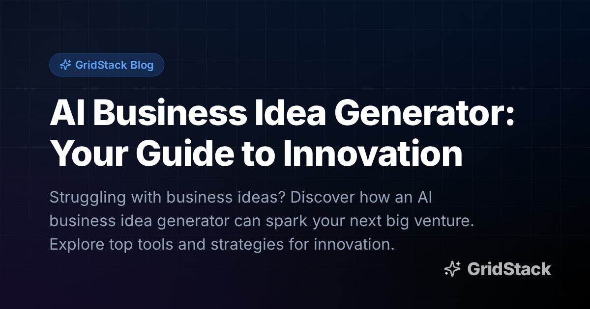 AI Business Idea Generator: Your Guide to Innovation