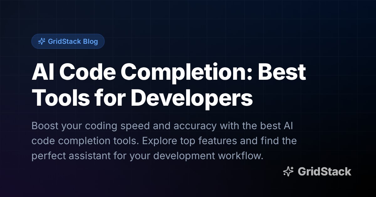 AI Code Completion: Best Tools for Developers