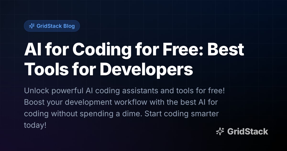 AI for Coding for Free: Best Tools for Developers