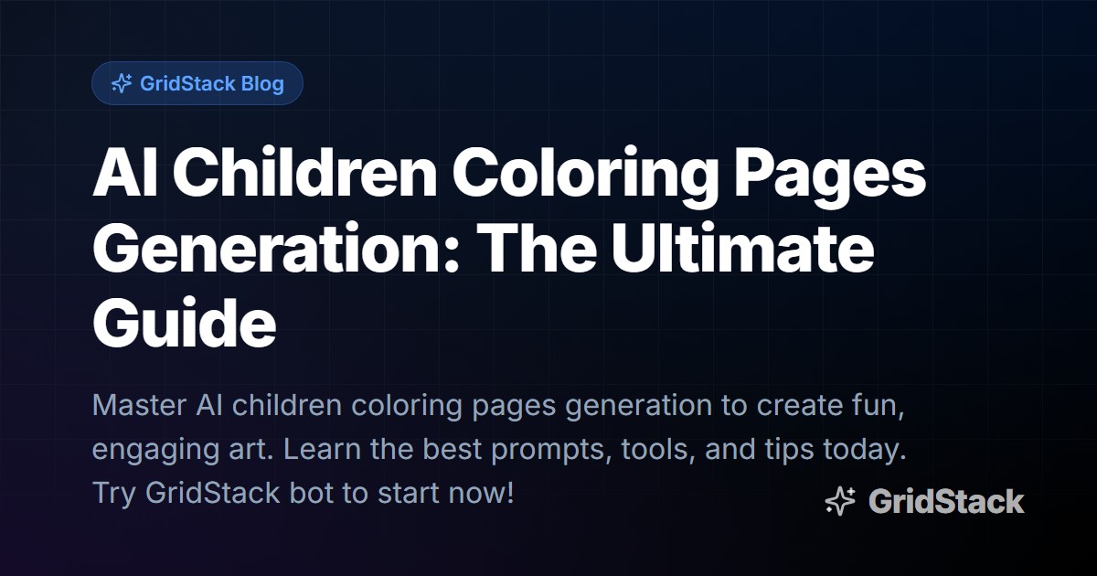 AI Children Coloring Pages Generation: The Ultimate Guide