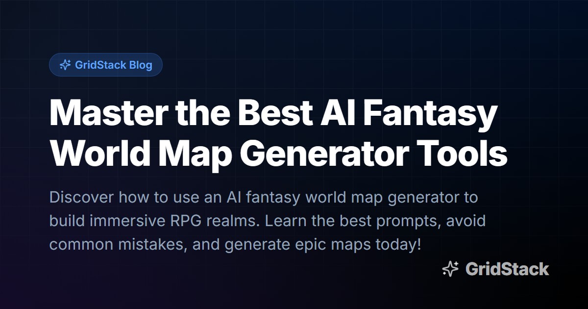Master the Best AI Fantasy World Map Generator Tools