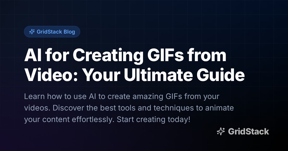 AI for Creating GIFs from Video: Your Ultimate Guide