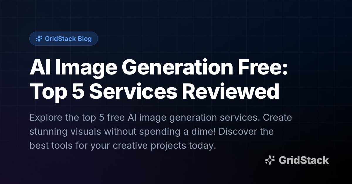 AI Image Generation Free: Top 5 Services Reviewed