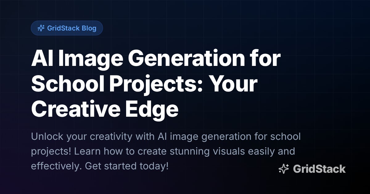 AI Image Generation for School Projects: Your Creative Edge