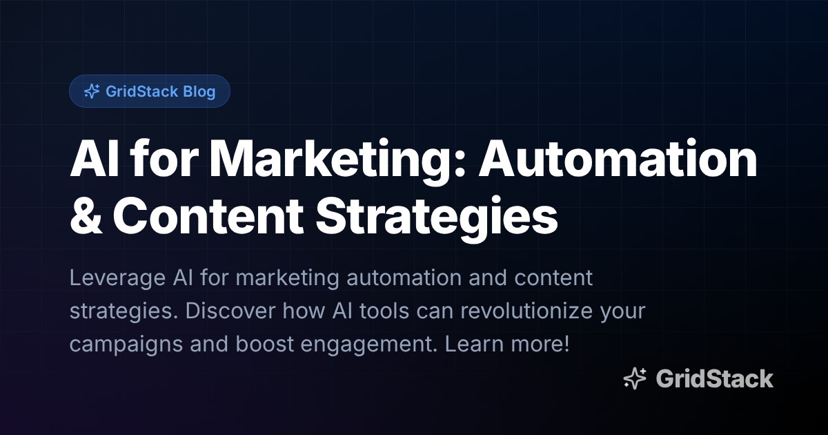AI for Marketing: Automation & Content Strategies