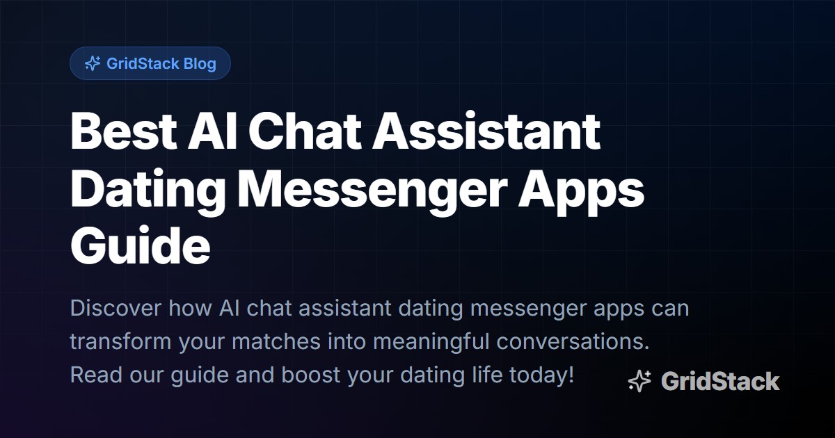 Best AI Chat Assistant Dating Messenger Apps Guide