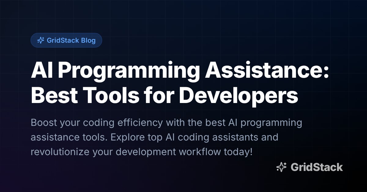 AI Programming Assistance: Best Tools for Developers