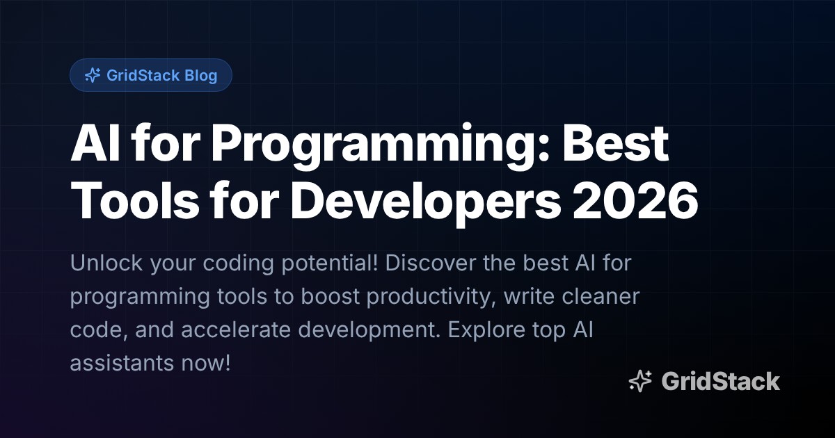 AI for Programming: Best Tools for Developers 2026