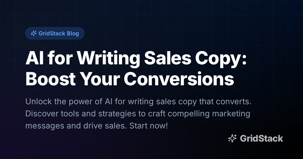 AI for Writing Sales Copy: Boost Your Conversions