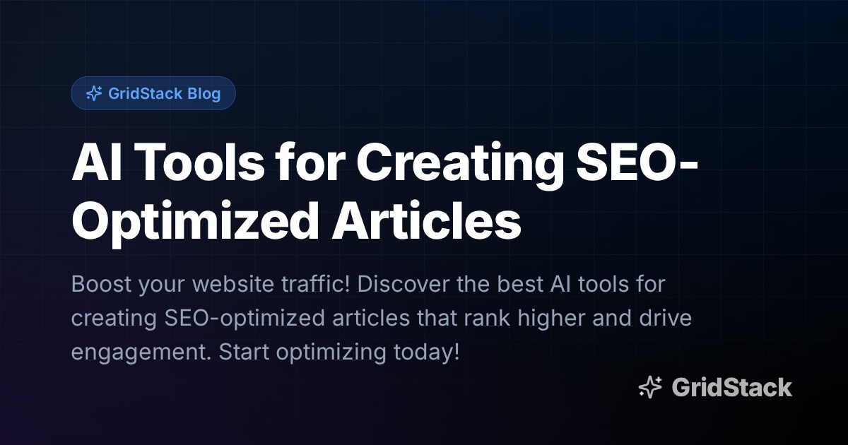 AI Tools for Creating SEO-Optimized Articles