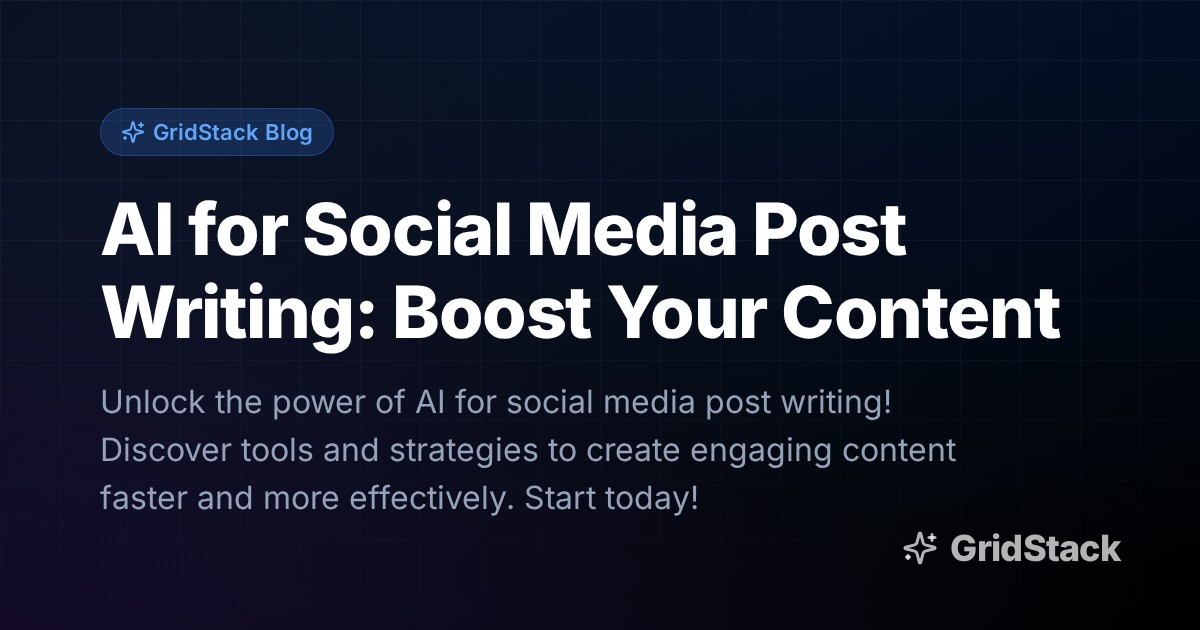 AI for Social Media Post Writing: Boost Your Content