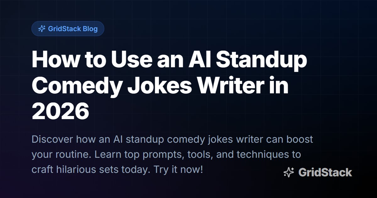How to Use an AI Standup Comedy Jokes Writer in 2026