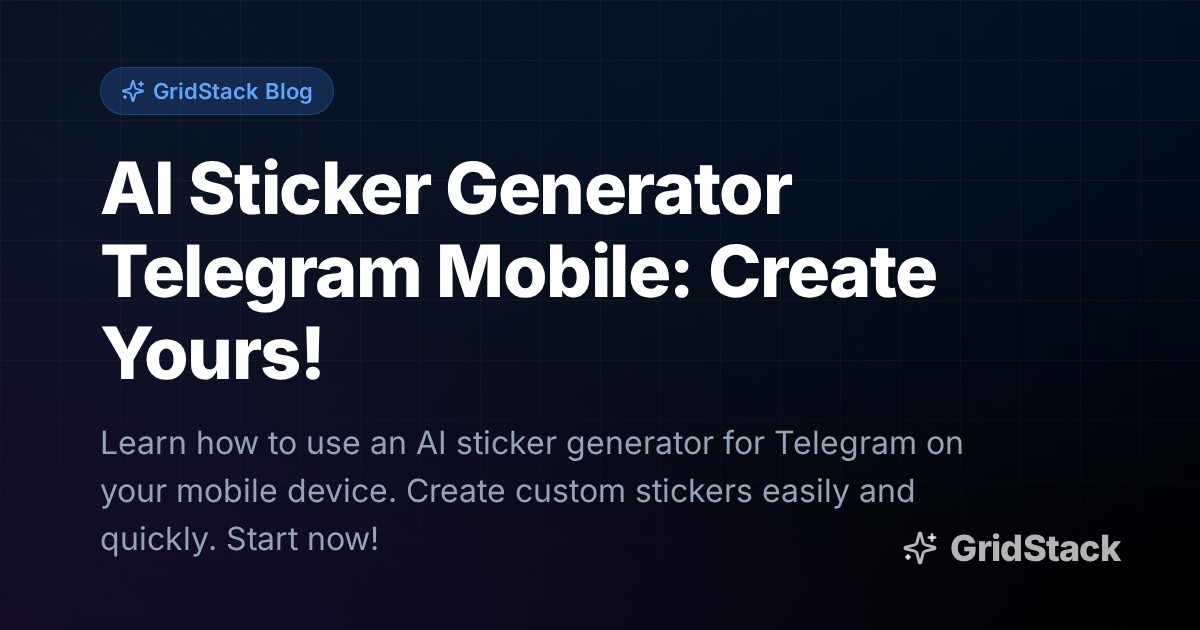AI Sticker Generator Telegram Mobile: Create Yours!