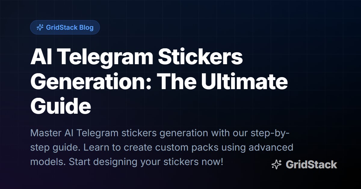 AI Telegram Stickers Generation: The Ultimate Guide