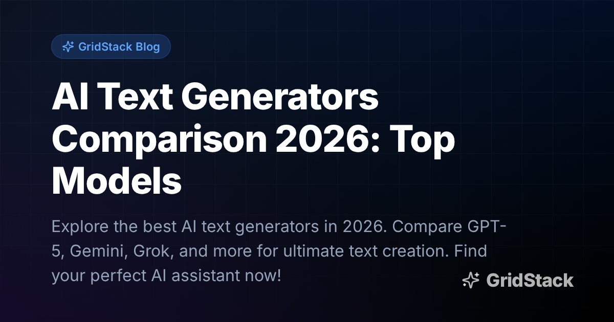 AI Text Generators Comparison 2026: Top Models