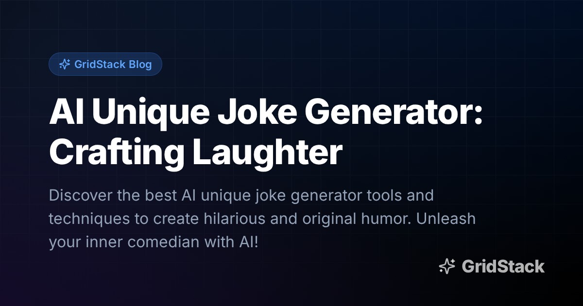 AI Unique Joke Generator: Crafting Laughter
