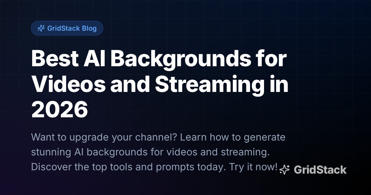 Best AI Backgrounds for Videos and Streaming in 2026