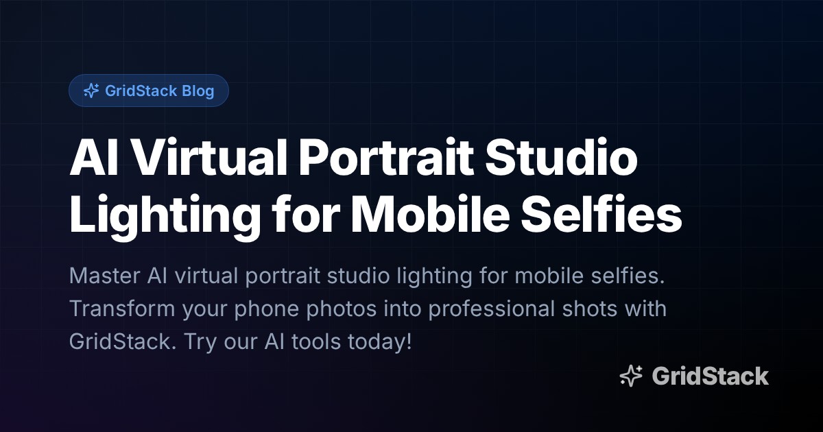 AI Virtual Portrait Studio Lighting for Mobile Selfies