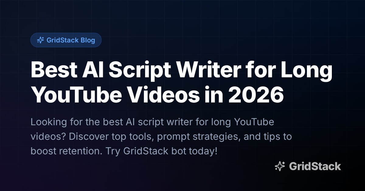 Best AI Script Writer for Long YouTube Videos in 2026