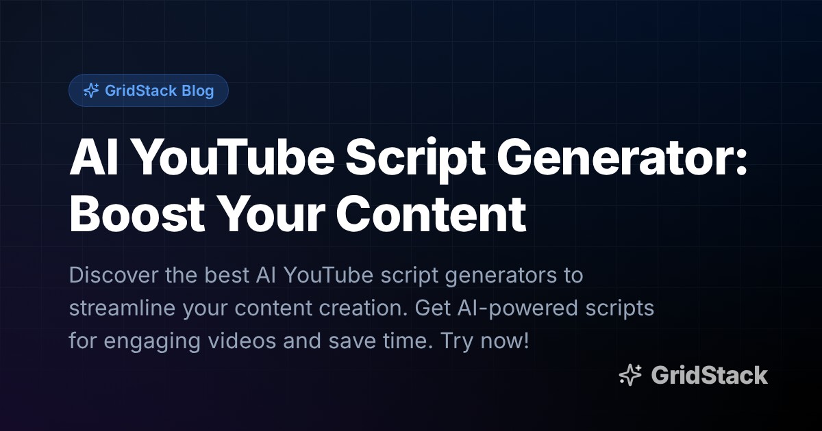 AI YouTube Script Generator: Boost Your Content