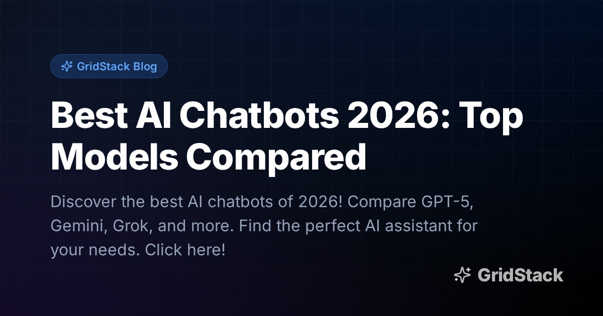Best AI Chatbots 2026: Top Models Compared