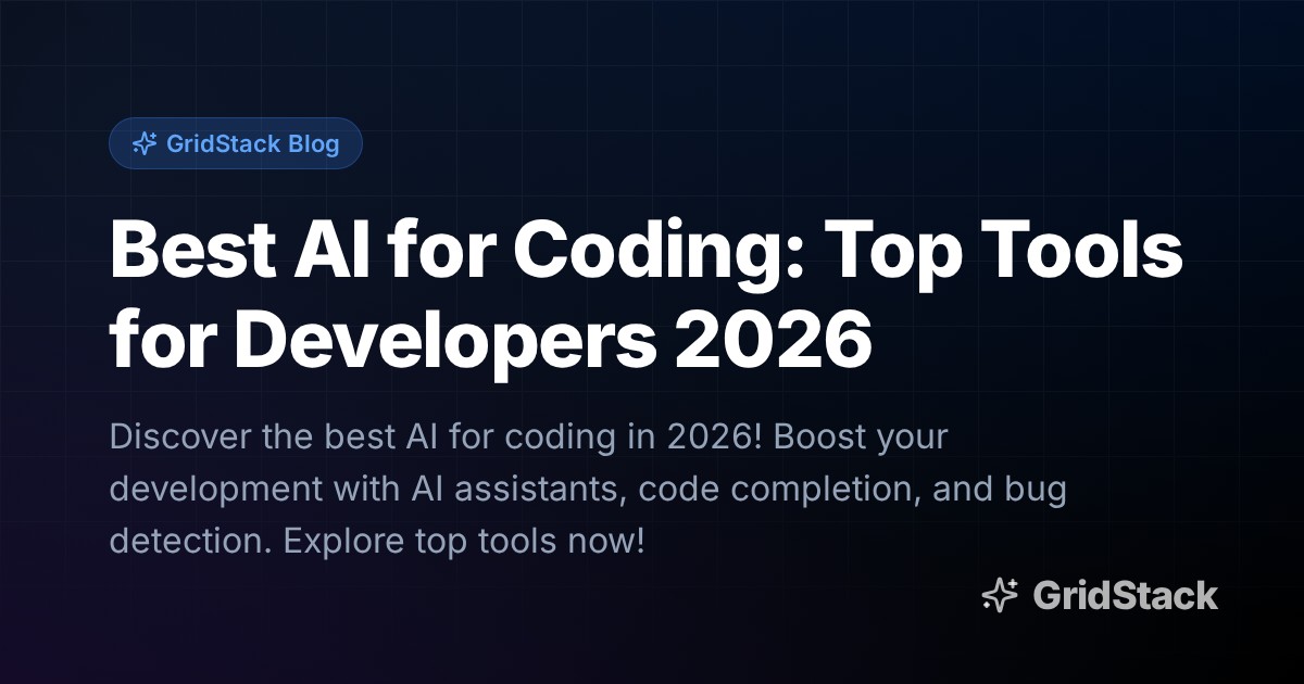 Best AI for Coding: Top Tools for Developers 2026