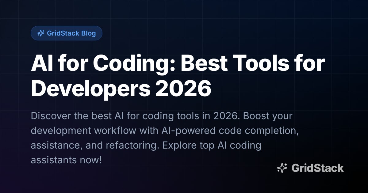 AI for Coding: Best Tools for Developers 2026