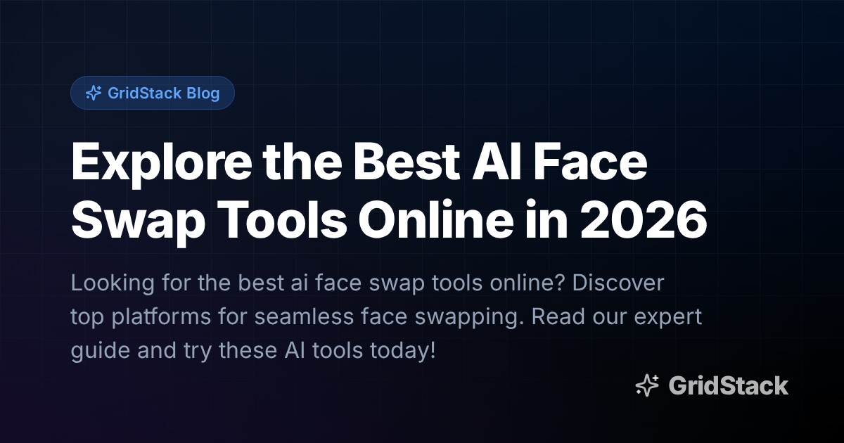 Explore the Best AI Face Swap Tools Online in 2026