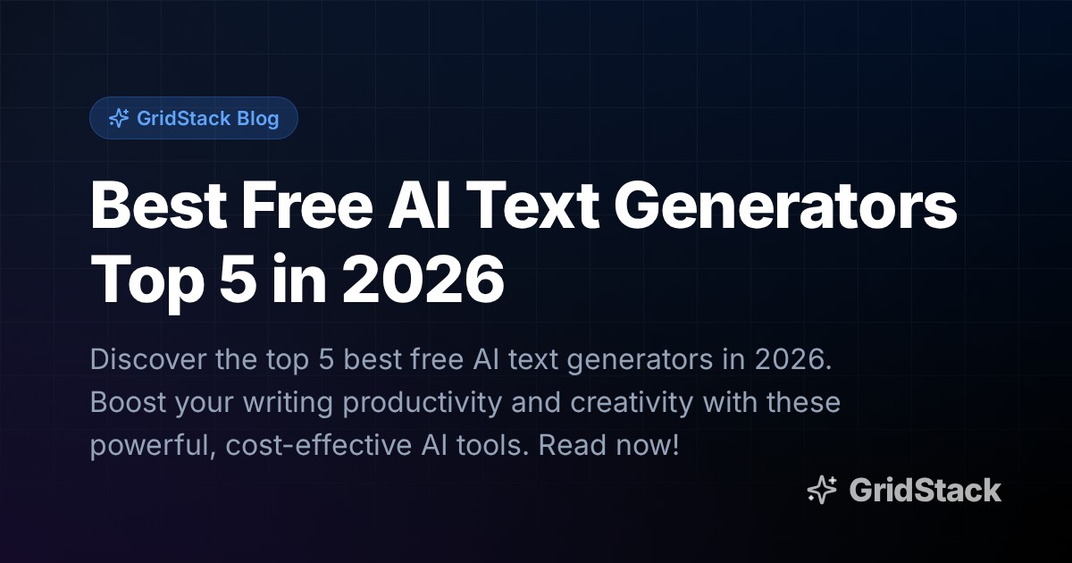 Best Free AI Text Generators Top 5 in 2026