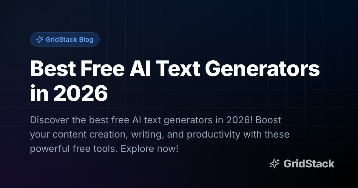 Best Free AI Text Generators in 2026