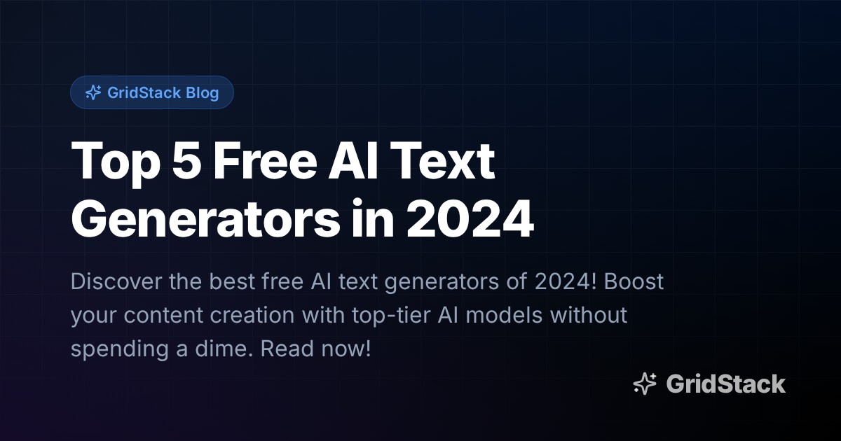 Top 5 Free AI Text Generators in 2024