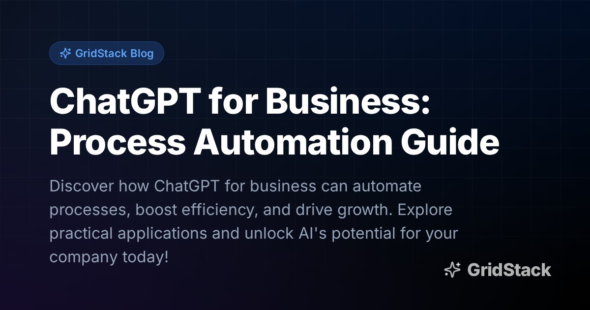 ChatGPT for Business: Process Automation Guide