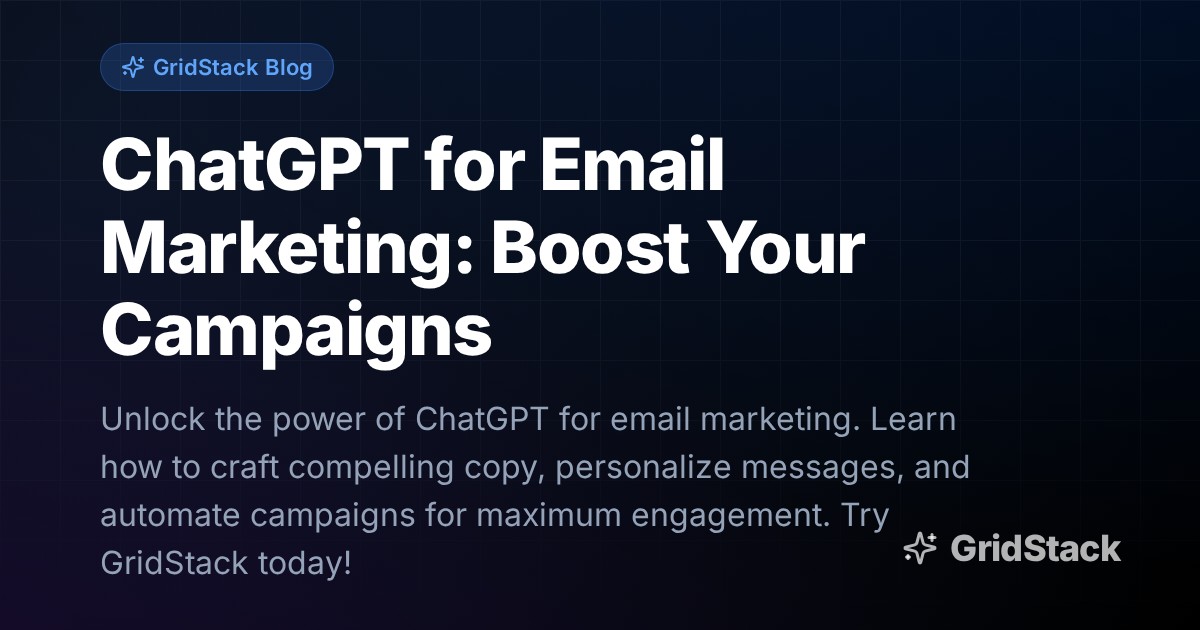 ChatGPT for Email Marketing: Boost Your Campaigns
