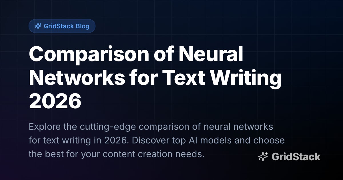 Comparison of Neural Networks for Text Writing 2026