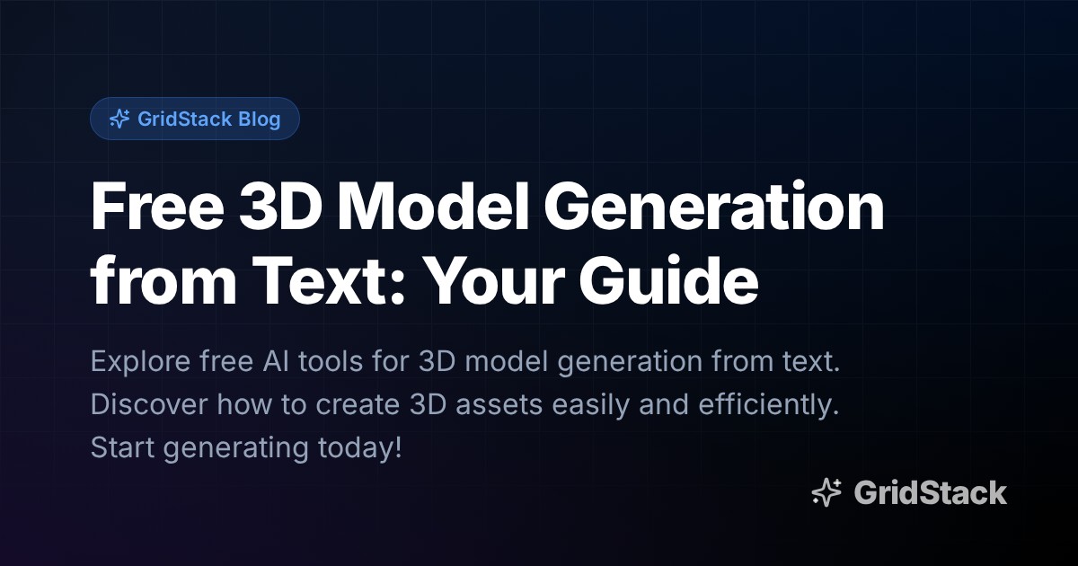 Free 3D Model Generation from Text: Your Guide