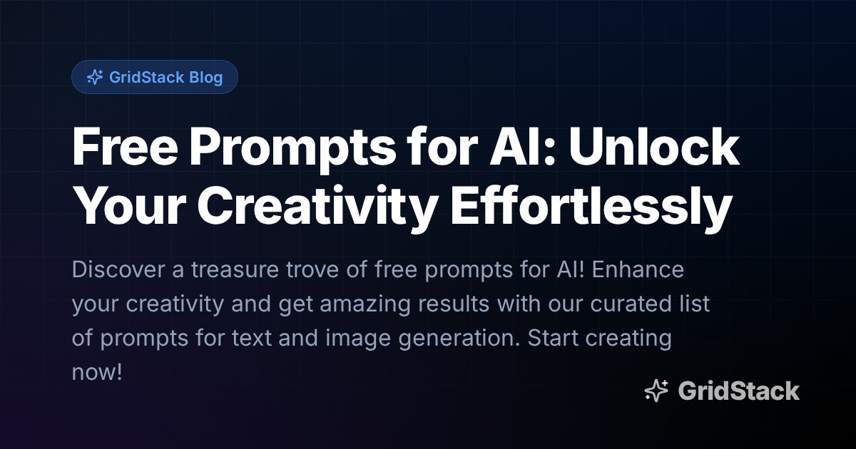 Free Prompts for AI: Unlock Your Creativity Effortlessly