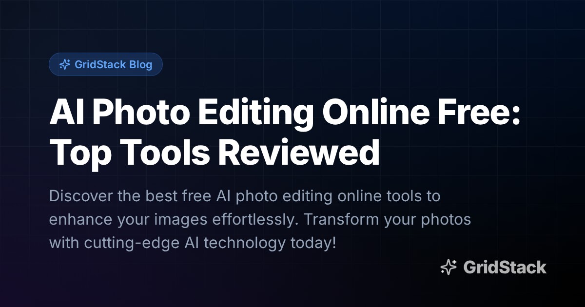 AI Photo Editing Online Free: Top Tools Reviewed