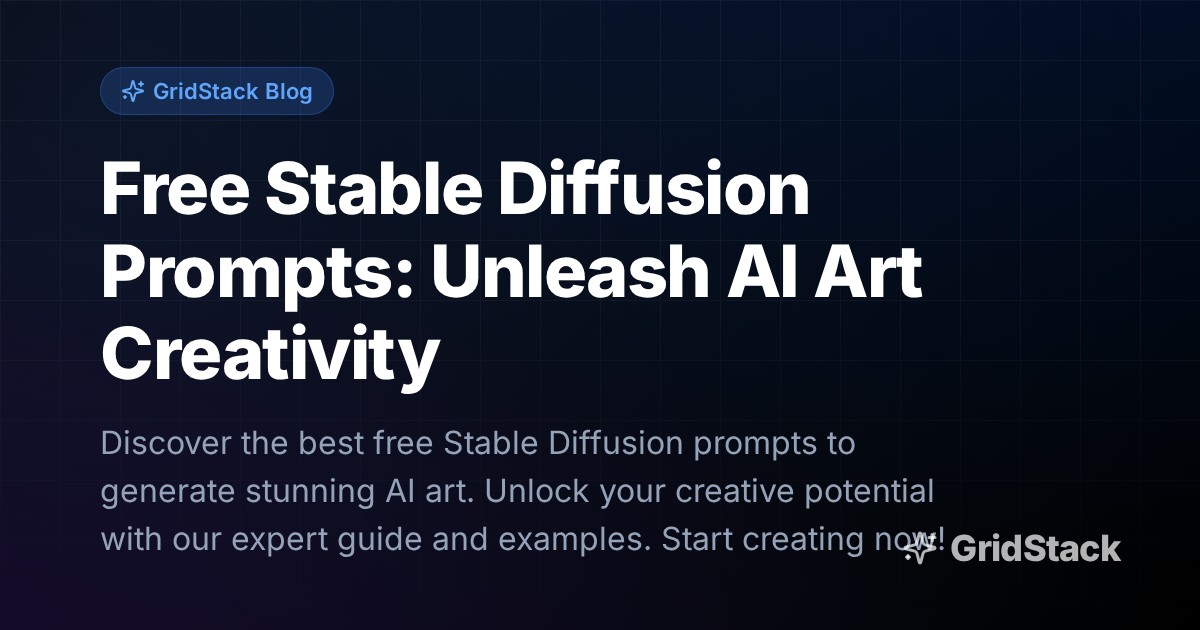 Free Stable Diffusion Prompts: Unleash AI Art Creativity