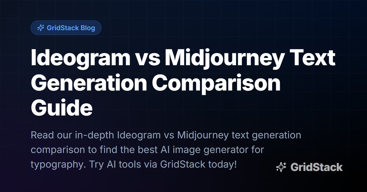 Ideogram vs Midjourney Text Generation Comparison Guide