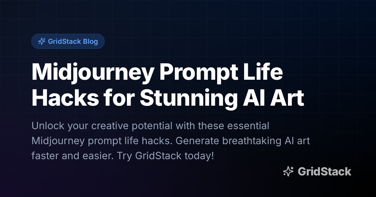 Midjourney Prompt Life Hacks for Stunning AI Art