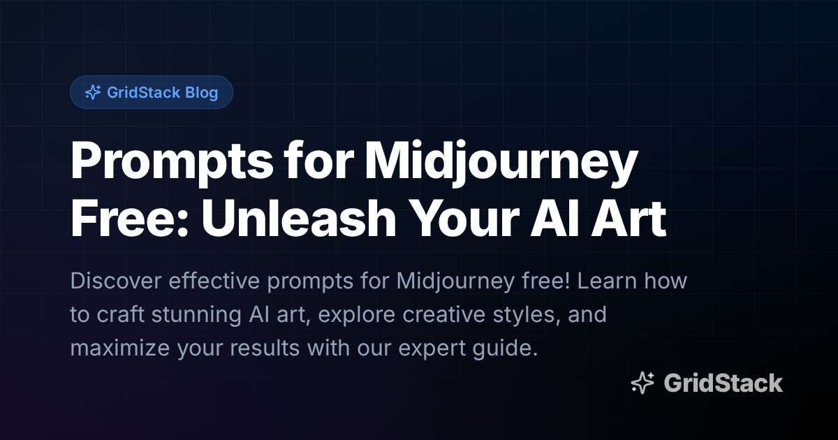 Prompts for Midjourney Free: Unleash Your AI Art