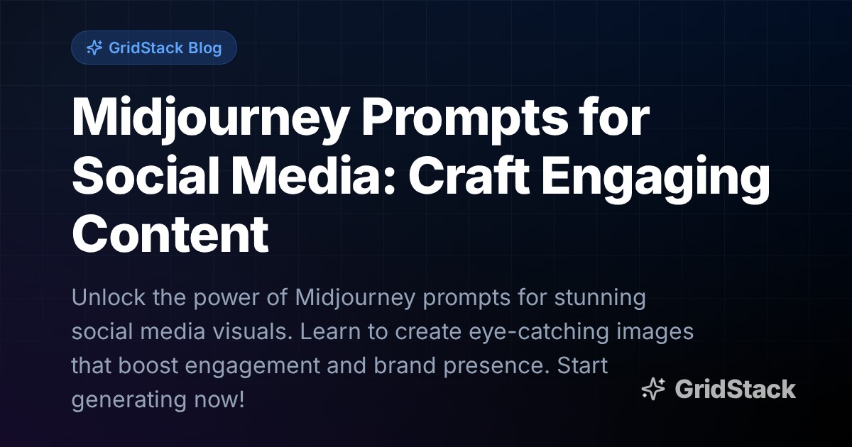 Midjourney Prompts for Social Media: Craft Engaging Content
