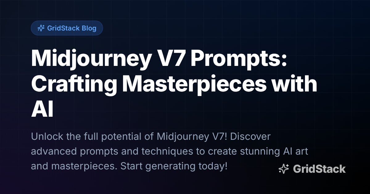 Midjourney V7 Prompts: Crafting Masterpieces with AI
