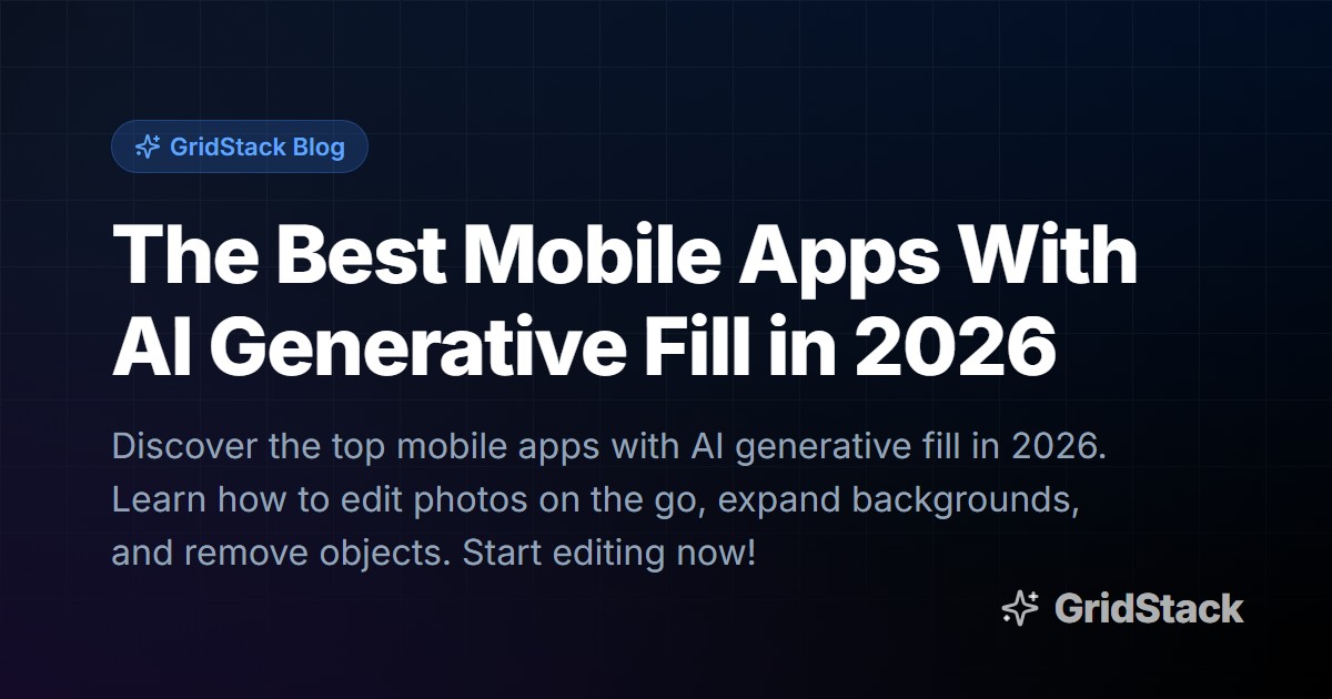 The Best Mobile Apps With AI Generative Fill in 2026